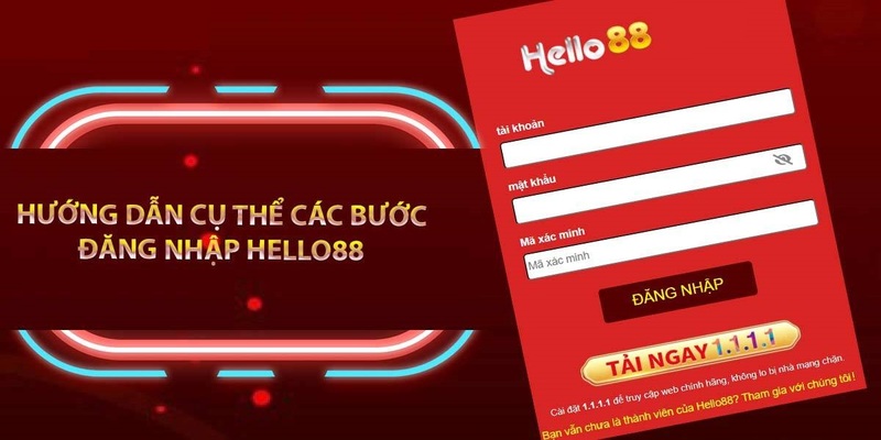 Hướng Dẫn Chi Tiết Đăng Nhập Hello88 Và Các Lưu Ý Quan Trọng 3